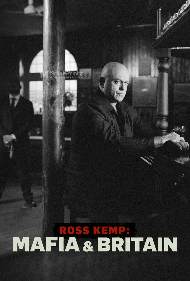 Ross Kemp: Mafia and Britain Poster