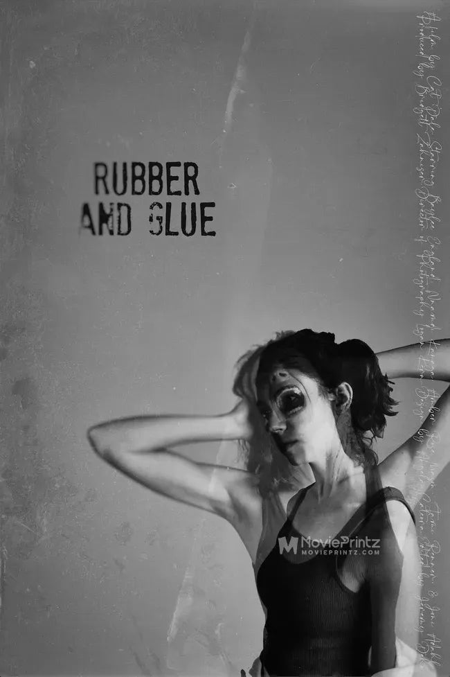 Rubber and Glue Poster