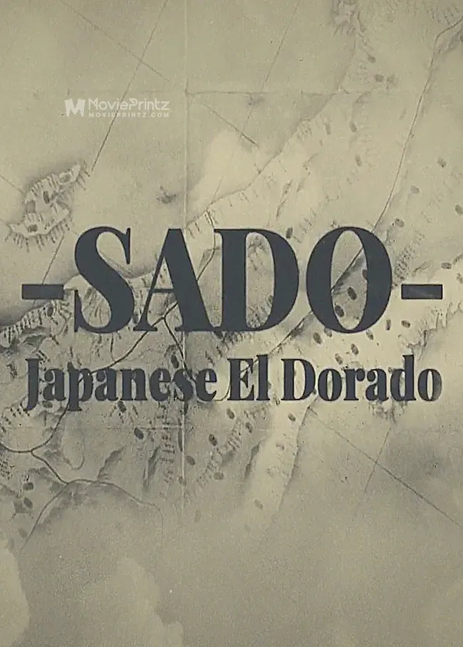 -SADO- Japanese El Dorado Poster