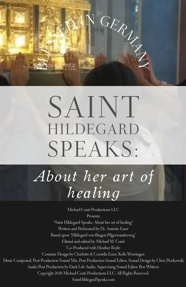 Saint Hildegard Speaks: About her art of healing Poster