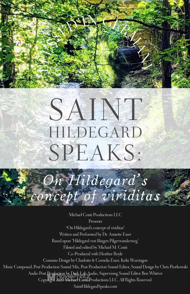 Saint Hildegard Speaks: On Hildegard's concept of viriditas Poster