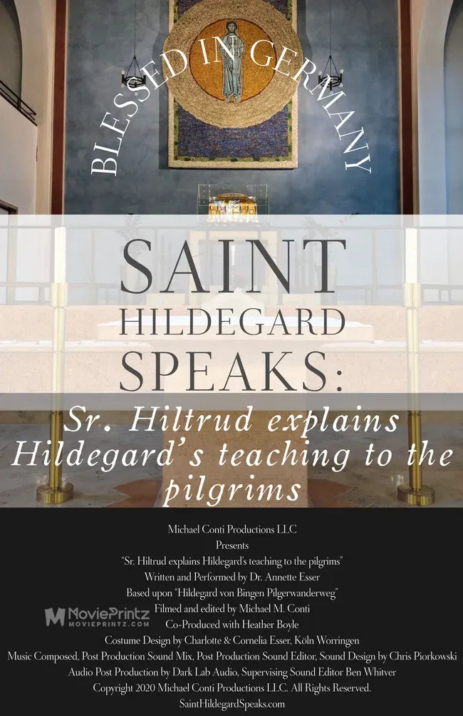 Saint Hildegard Speaks: Sr. Hiltrud explains Hildegard's teaching to the pilgrims Poster