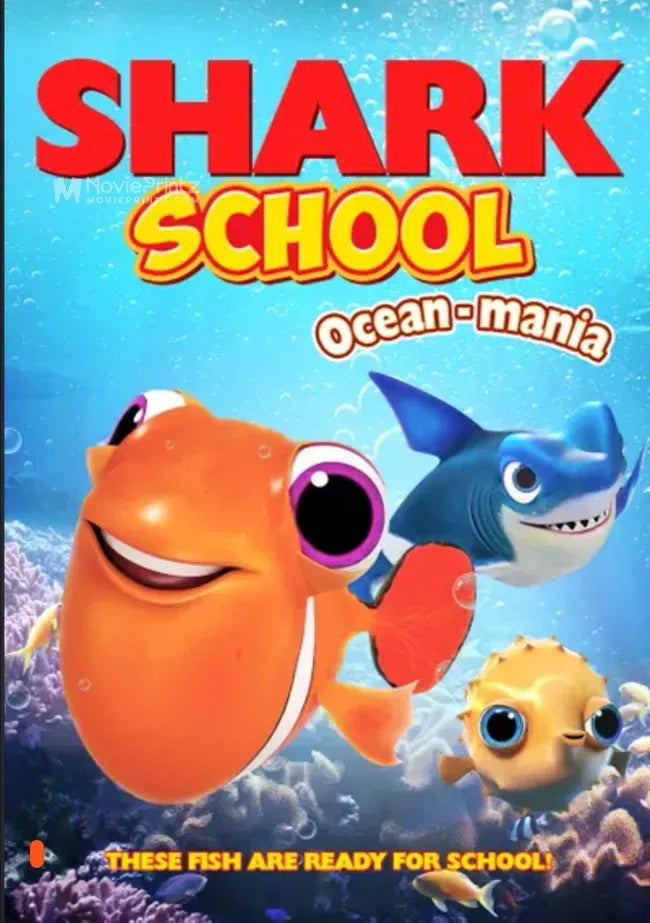 Shark School: Ocean-Mania Poster