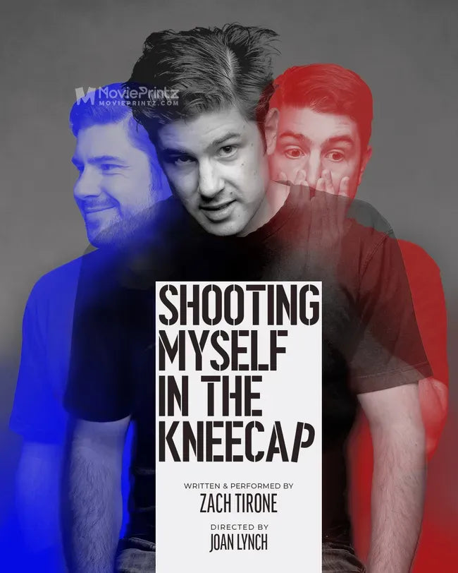 Shooting Myself in the Kneecap Poster