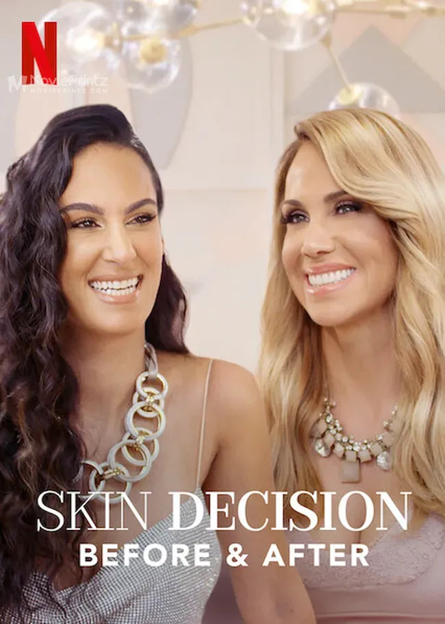 Skin Decision: Before and After Poster