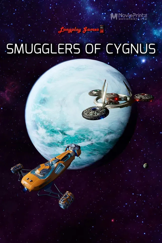 Smugglers of Cygnus Poster