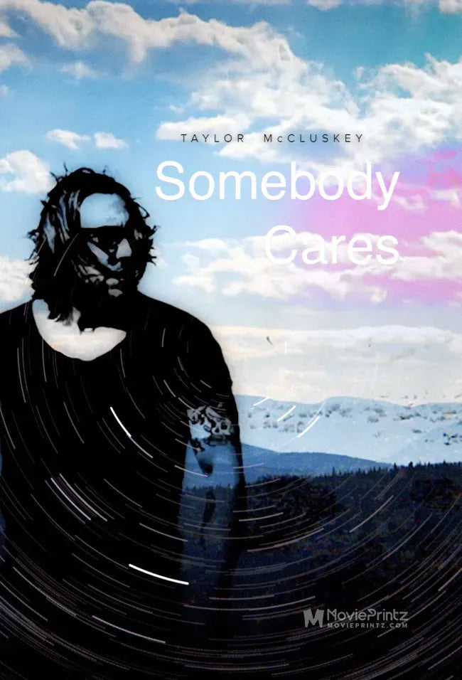 Somebody Cares Poster