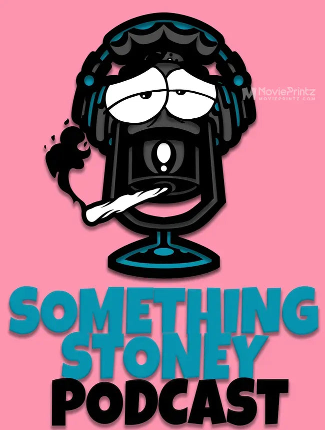 Something Stoney Podcast Poster