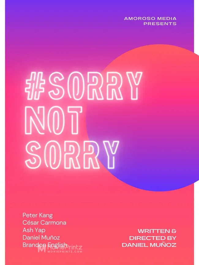 #SorryNotSorry Poster