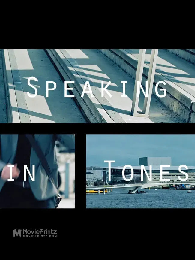 Speaking in Tones.. Poster