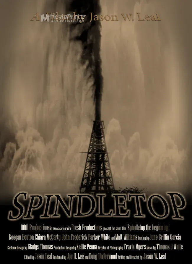 Spindletop: The Beginning Poster