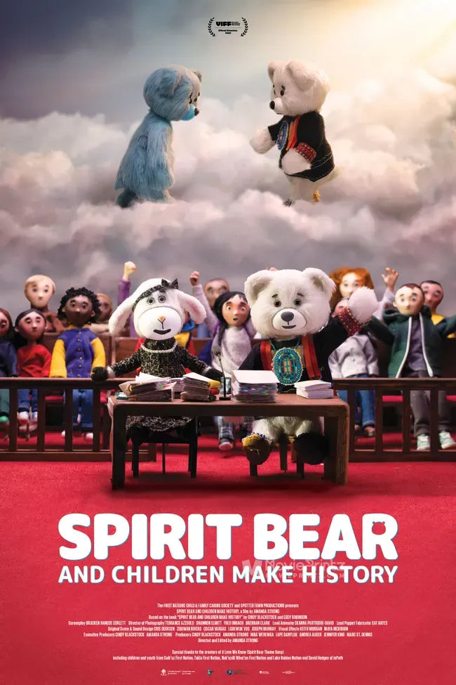 Spirit Bear and Children Make History Poster