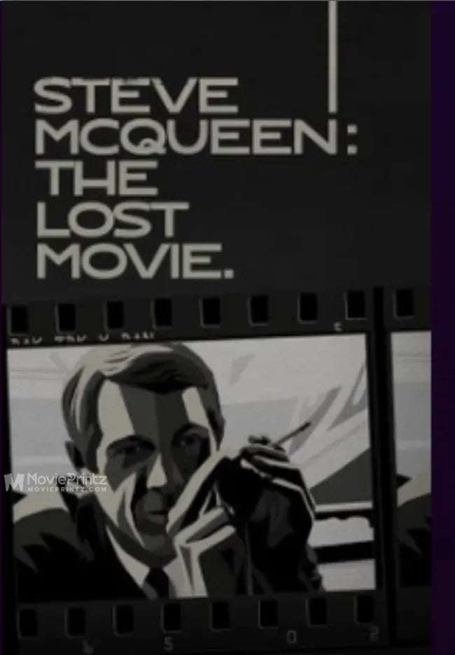 Steve McQueen: The Lost Movie Poster