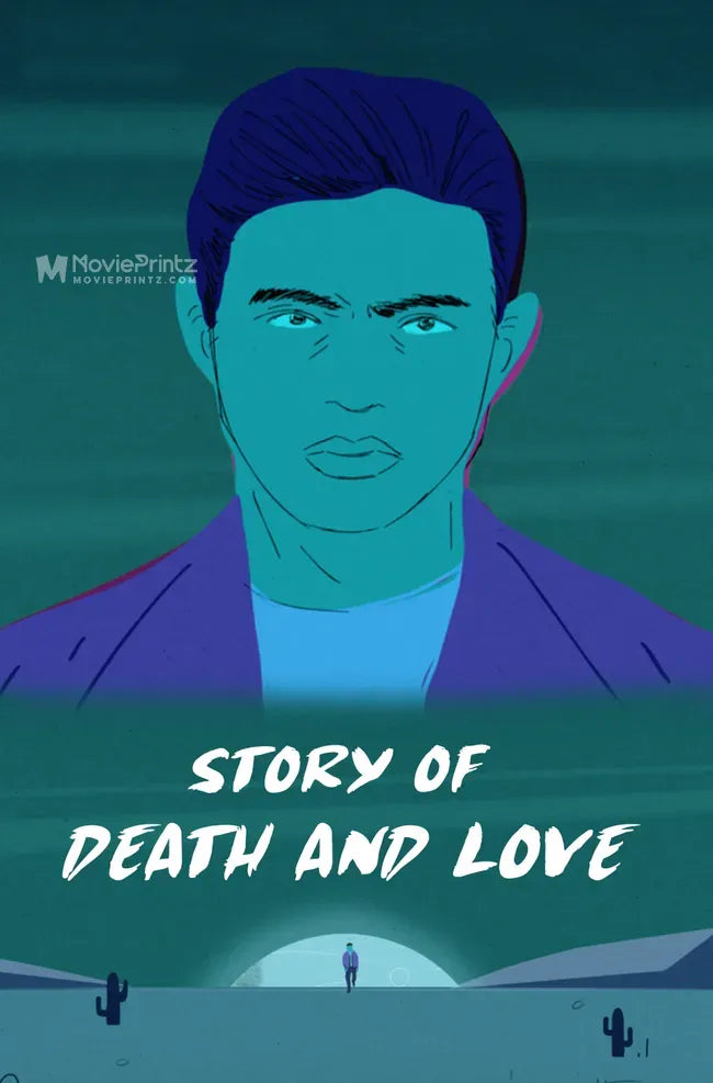 Story of Death and Love Poster