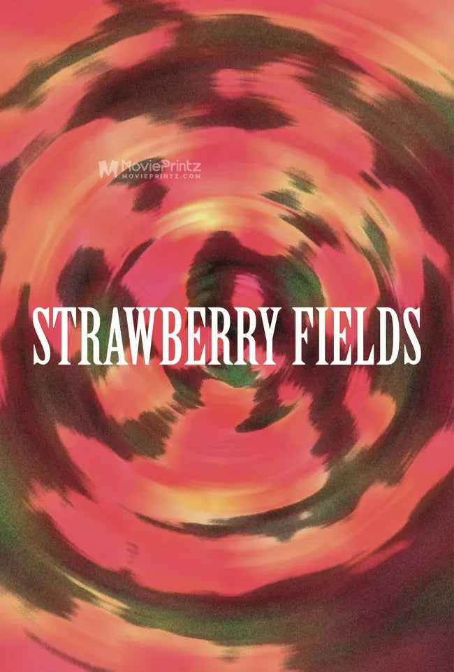 Strawberry Fields Poster