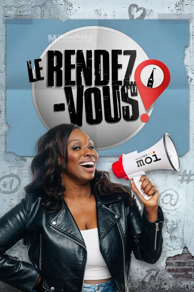 Suivez-moi: LE RENDEZ-VOUS Poster