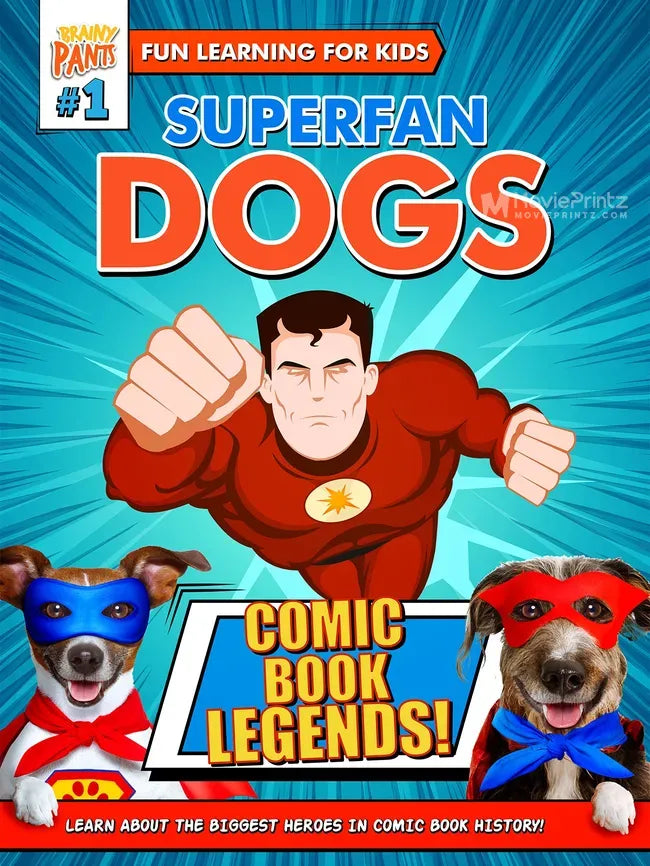 Superfan Dogs: Comic Book Legends Poster