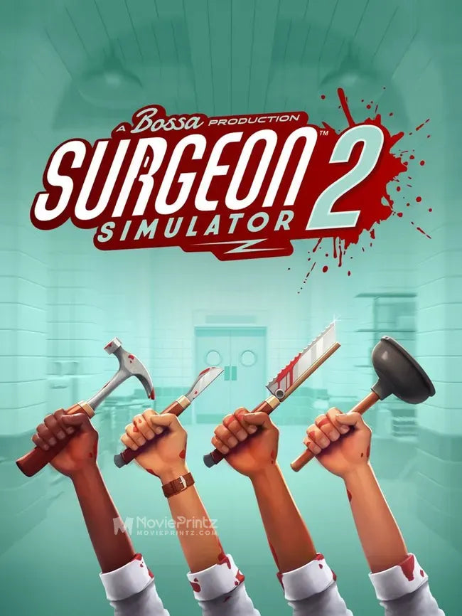 Surgeon Simulator 2 Poster
