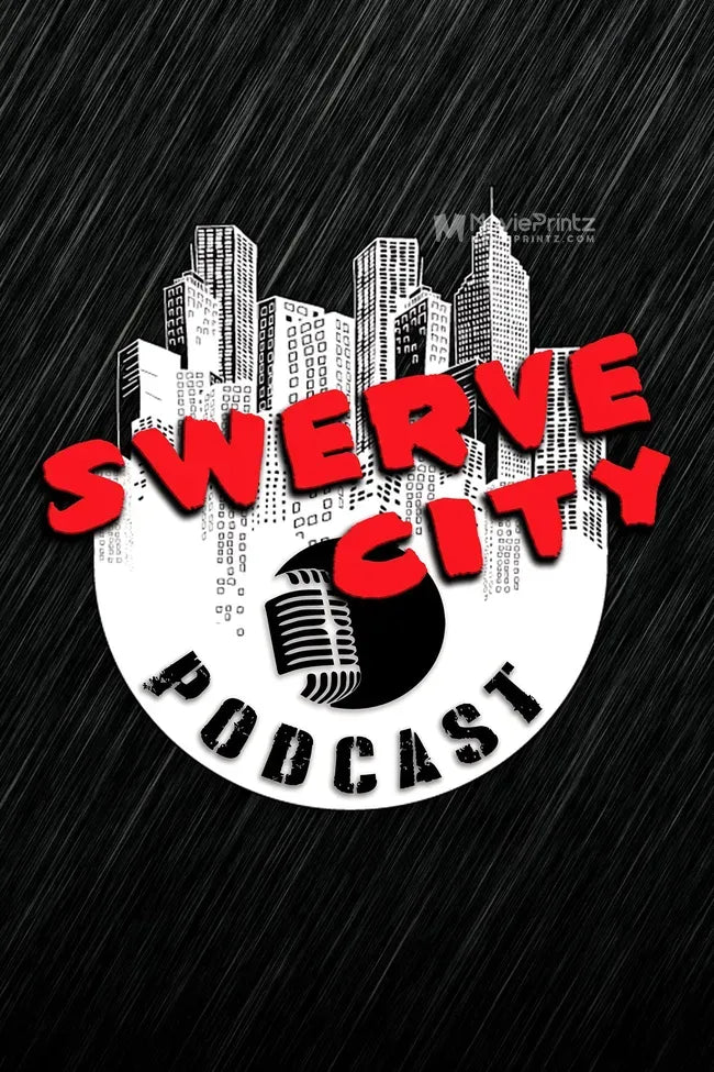 Swerve City Poster