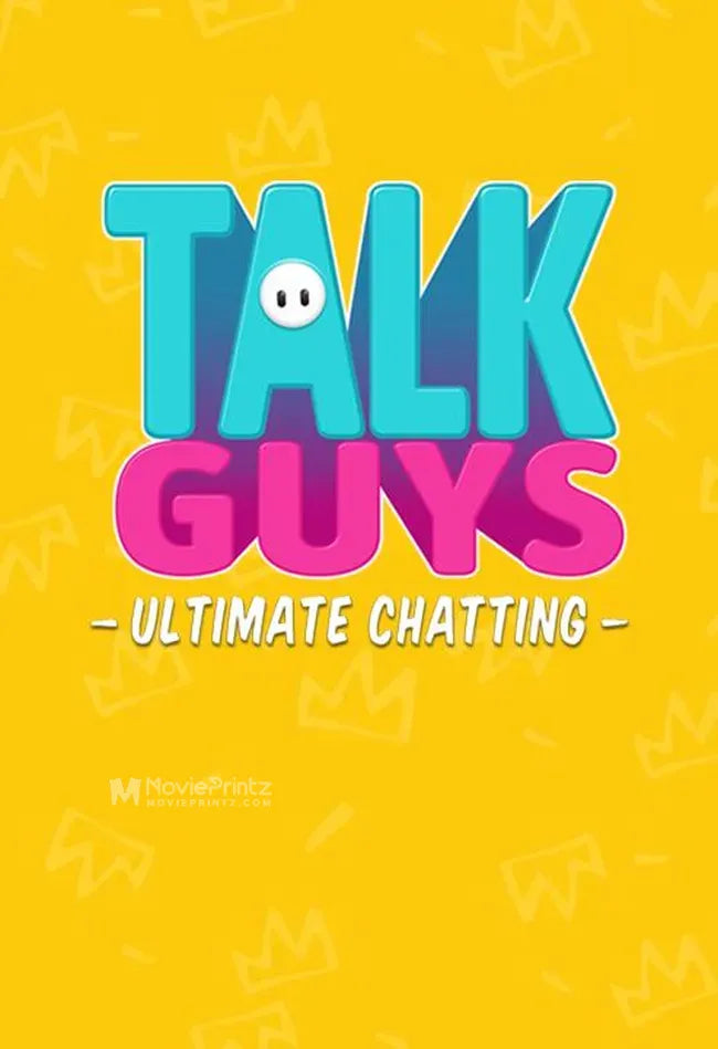 Talk Guys Poster