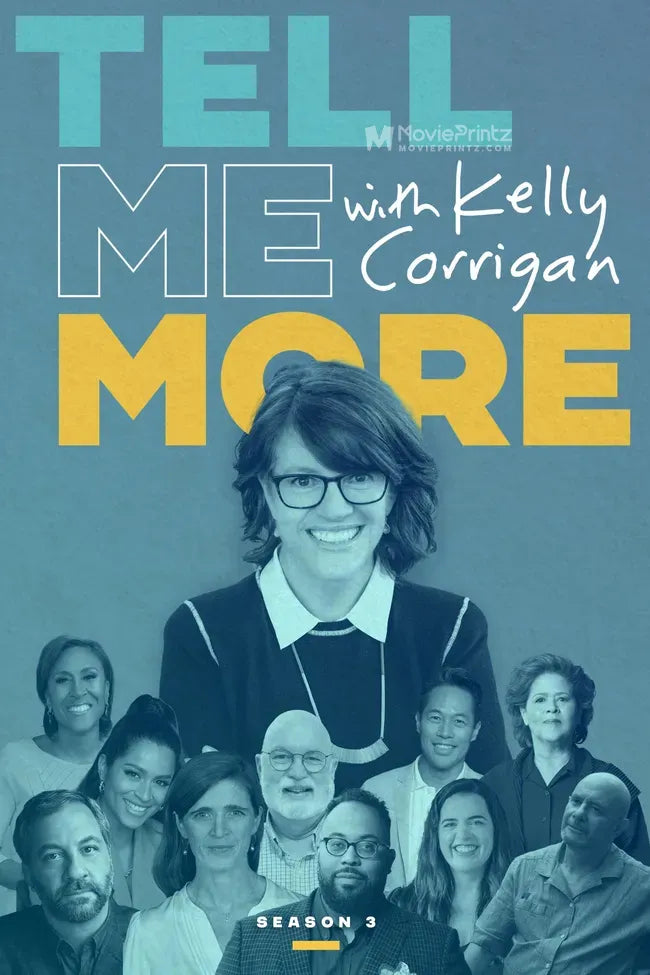 Tell Me More with Kelly Corrigan Poster