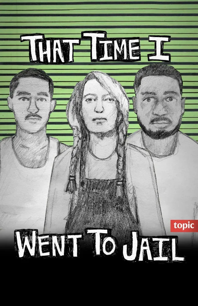 That Time I Went to Jail Poster