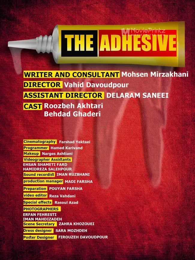 The adhesive Poster