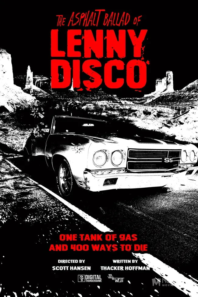 The Asphalt Ballad of Lenny Disco Poster