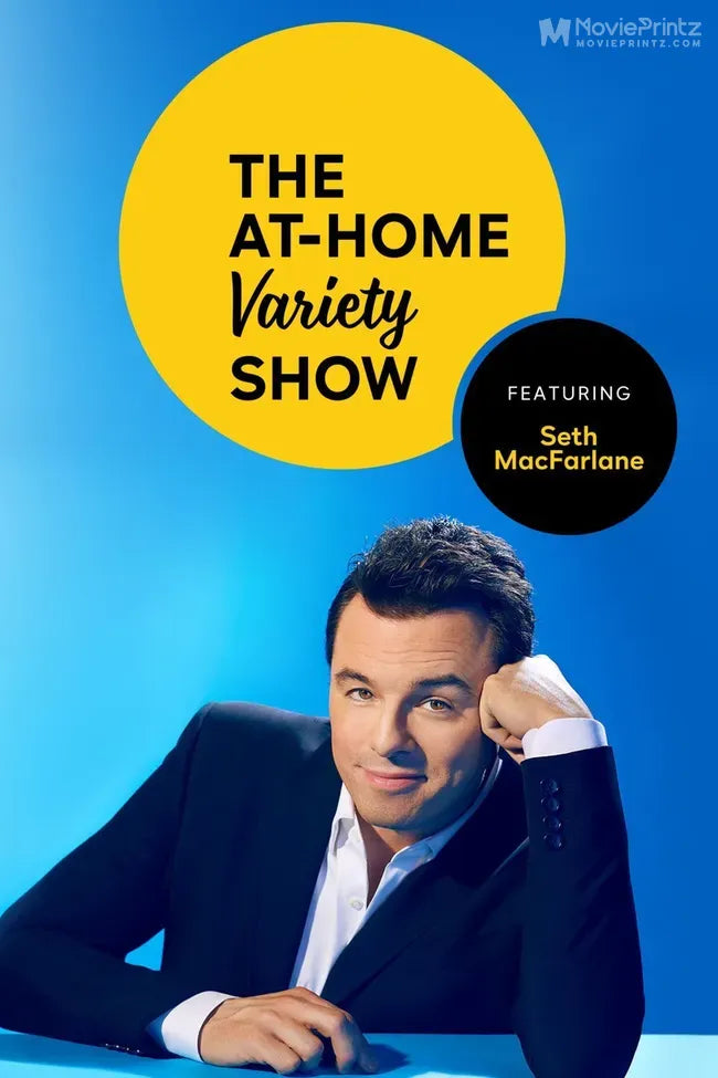 The At-Home Variety Show featuring Seth MacFarlane Poster