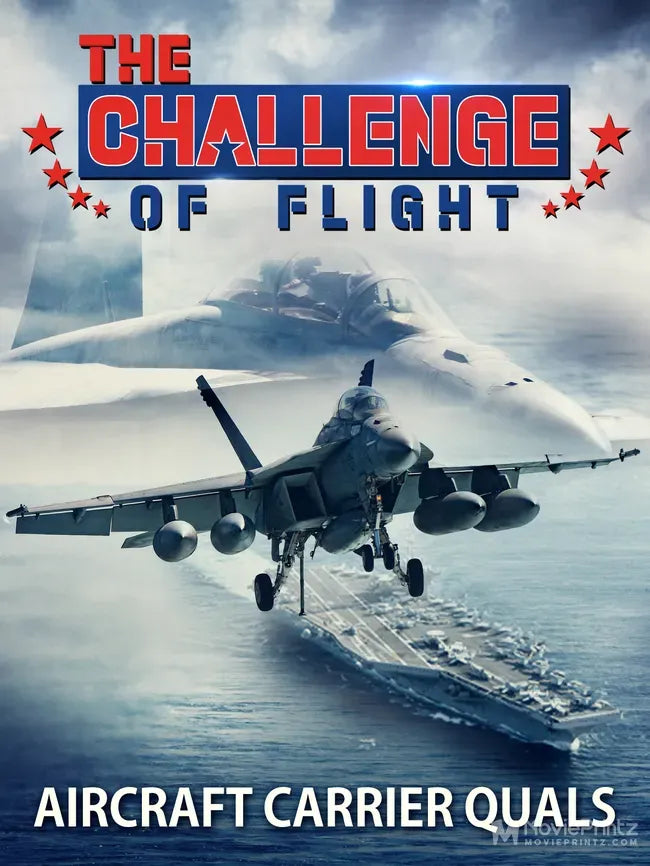 The Challenge of Flight - Aircraft Carrier Quals Poster