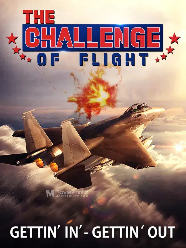 The Challenge of Flight: Gettin' in Gettin' Out Poster