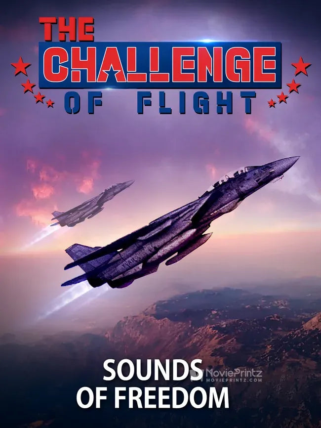 The Challenge of Flight: Sounds of Freedom Poster