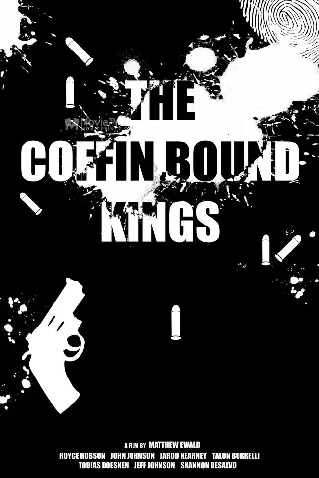 The Coffin Bound Kings Poster