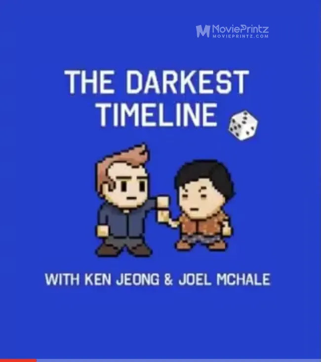 The Darkest Timeline with Ken Jeong & Joel McHale Poster