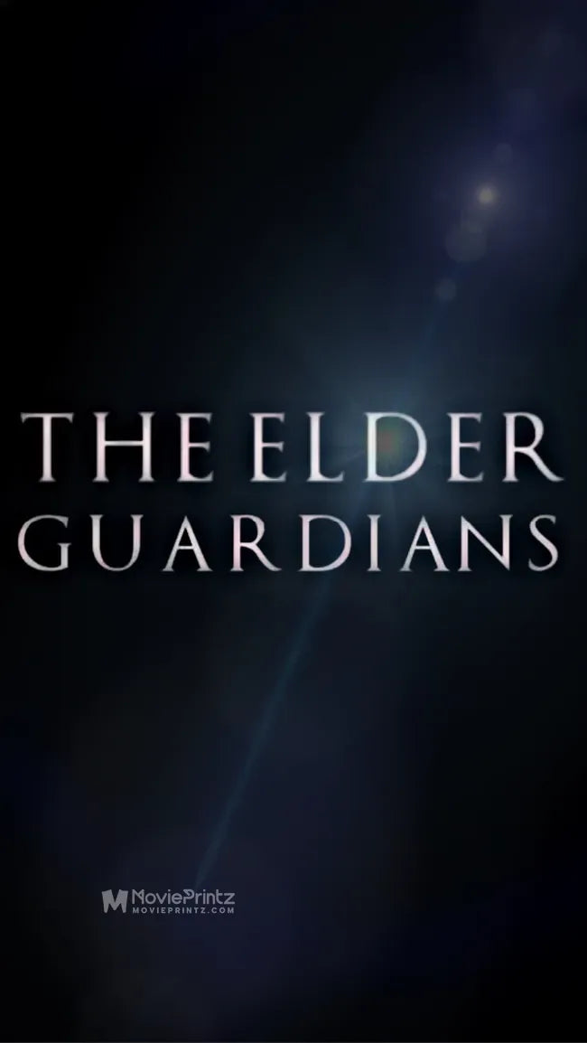 The Elder Guardians Poster