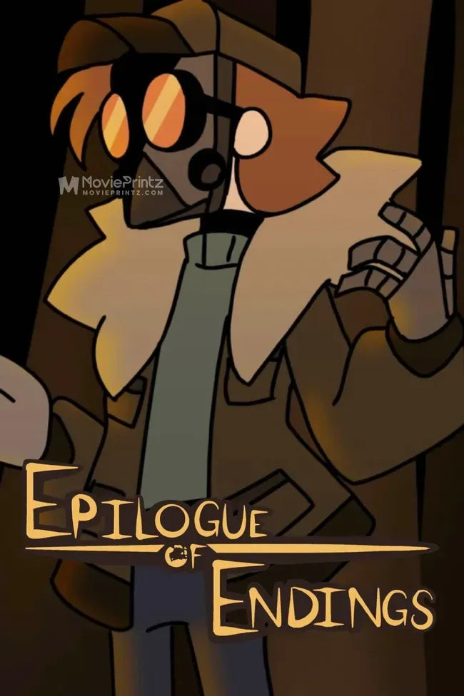 The Epilogue of Endings Poster