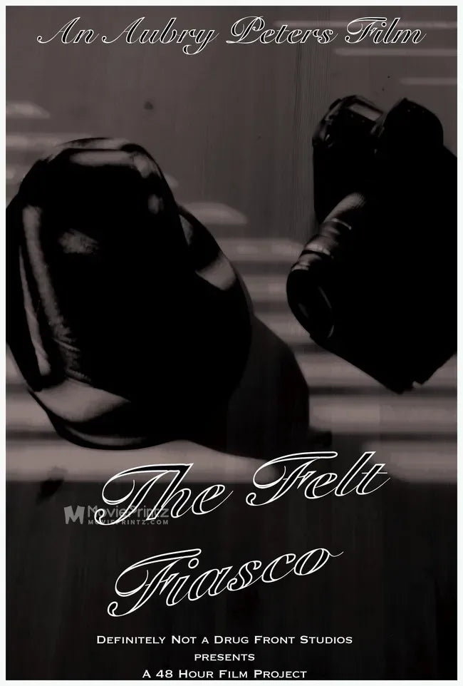 The Felt Fiasco Poster