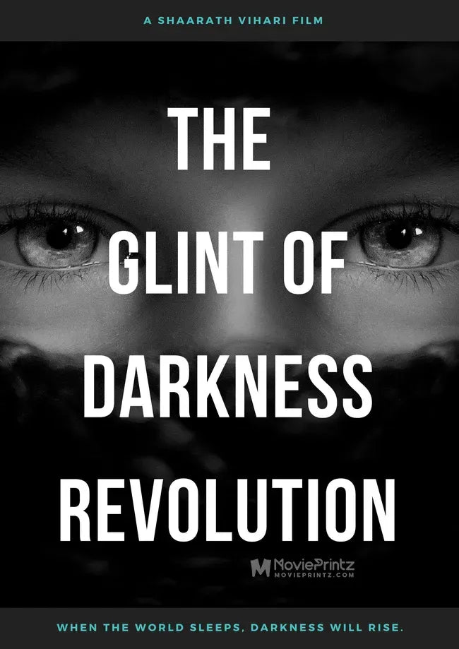 The Glint of Darkness: Revolution Poster