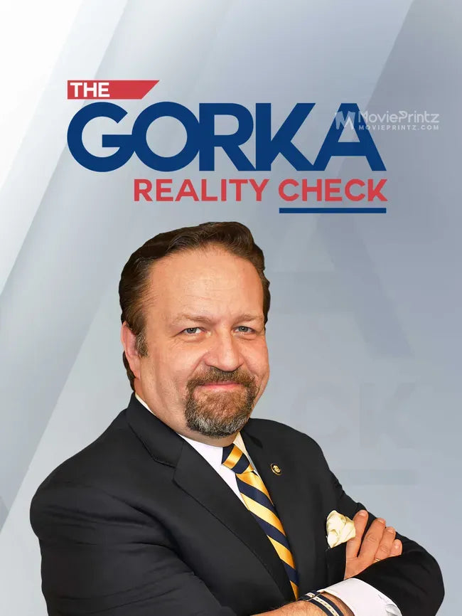 The Gorka Reality Check Poster