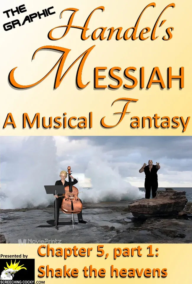 The Graphic Handel's Messiah - A Musical Fantasy: 5a - Shake the Heavens and Earth Poster