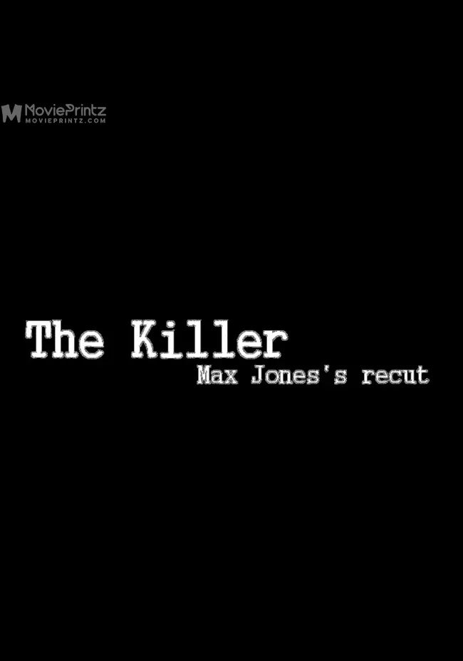 The Killer: Max Jones's Recut Poster