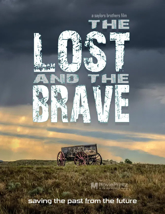 The Lost and the Brave Poster