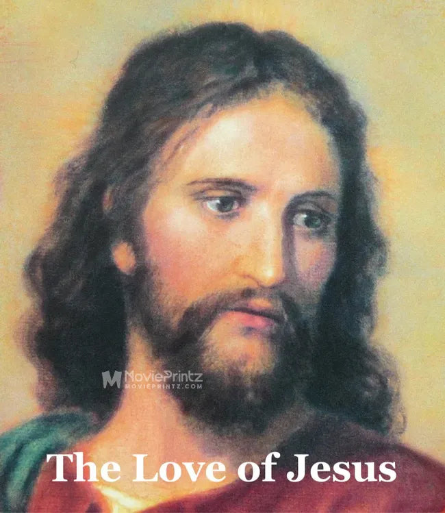 The Love of Jesus Poster