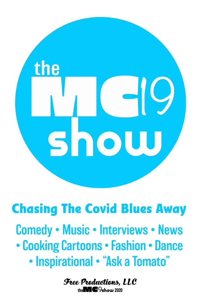 The MC 19 Show Poster