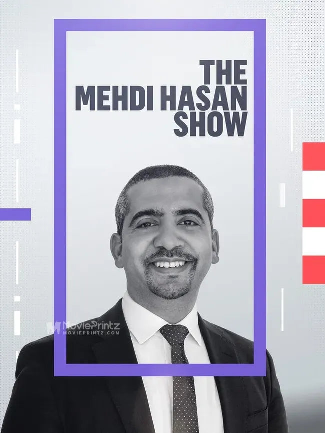 The Mehdi Hasan Show Poster