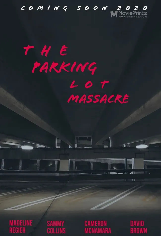 The Parking Lot Massacre Poster