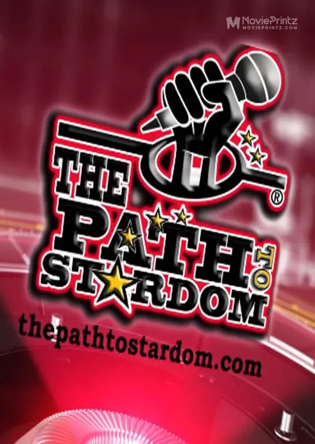 The Path to Stardom Poster