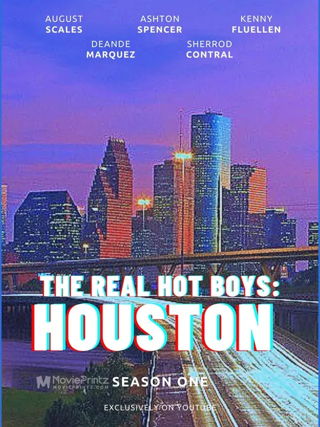 The Real Hot Boys: Houston Poster