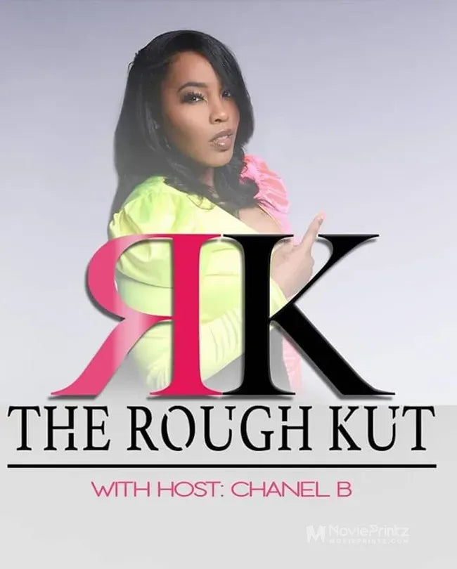 The Rough Kut Poster