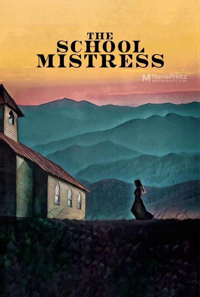 The School Mistress Poster